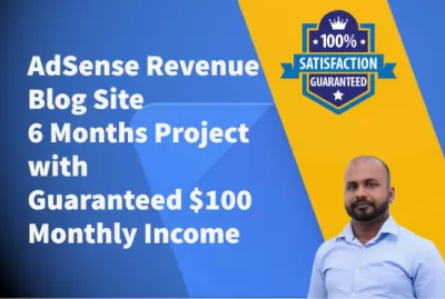 AdSense Revenue Blog Site - 6 Month Project with Guaranteed $100 Monthly Income