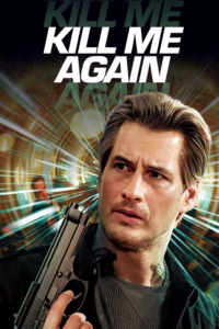 Kill-Me-Again-2025-OIO.LK