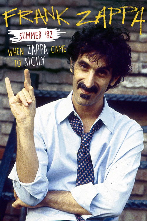 Frank Zappa – Summer ’82: When Zappa Came to Sicily
